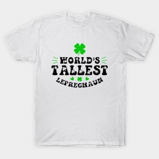 World's Tallest Leprechaun T-Shirt